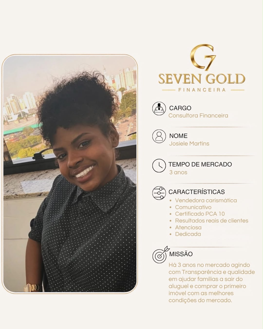 Apresentação profissional de Josiele Martins, Consultora Financeira
